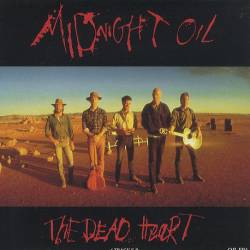 Midnight Oil : The Dead Heart